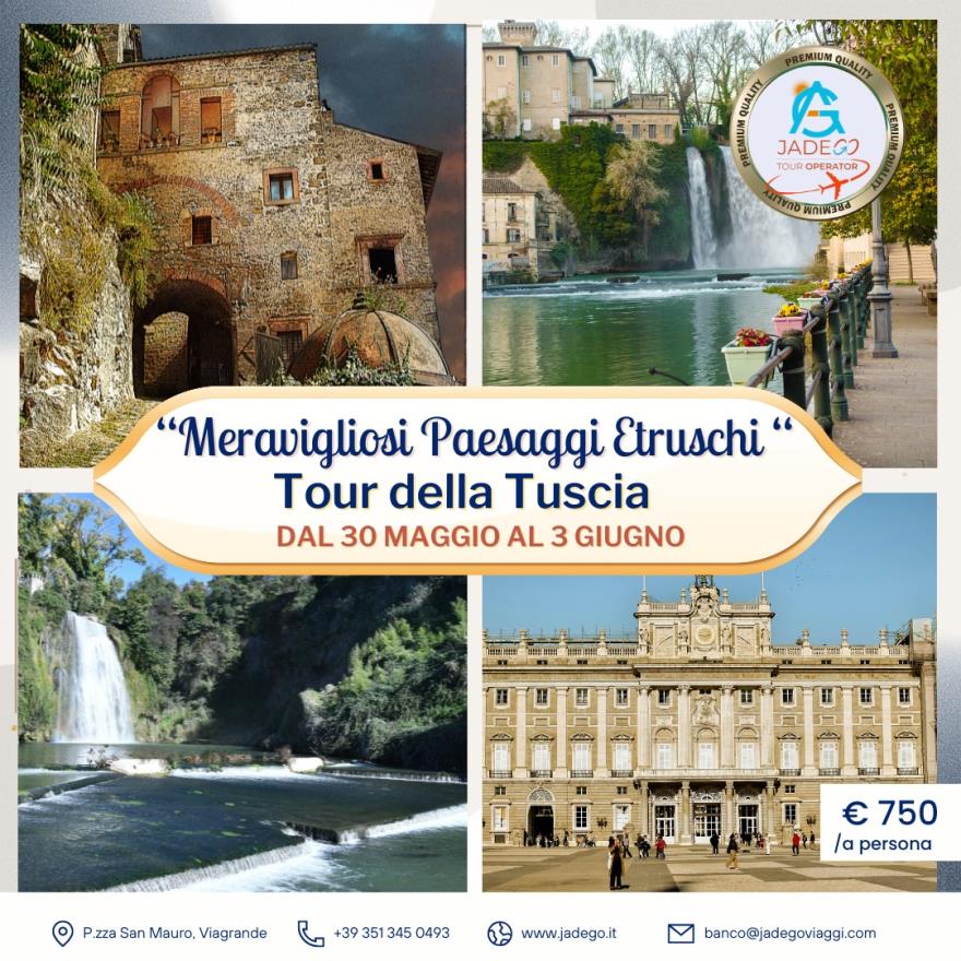 Dal 30 Maggio Al 2 Giugno " Tour Della Tuscia"